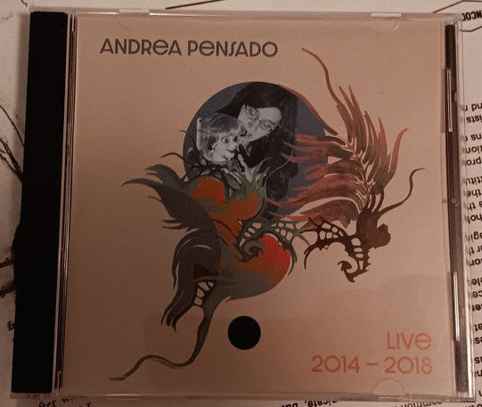 Andrea Pensado : Live 2014 - 2018 (CDr, Album)